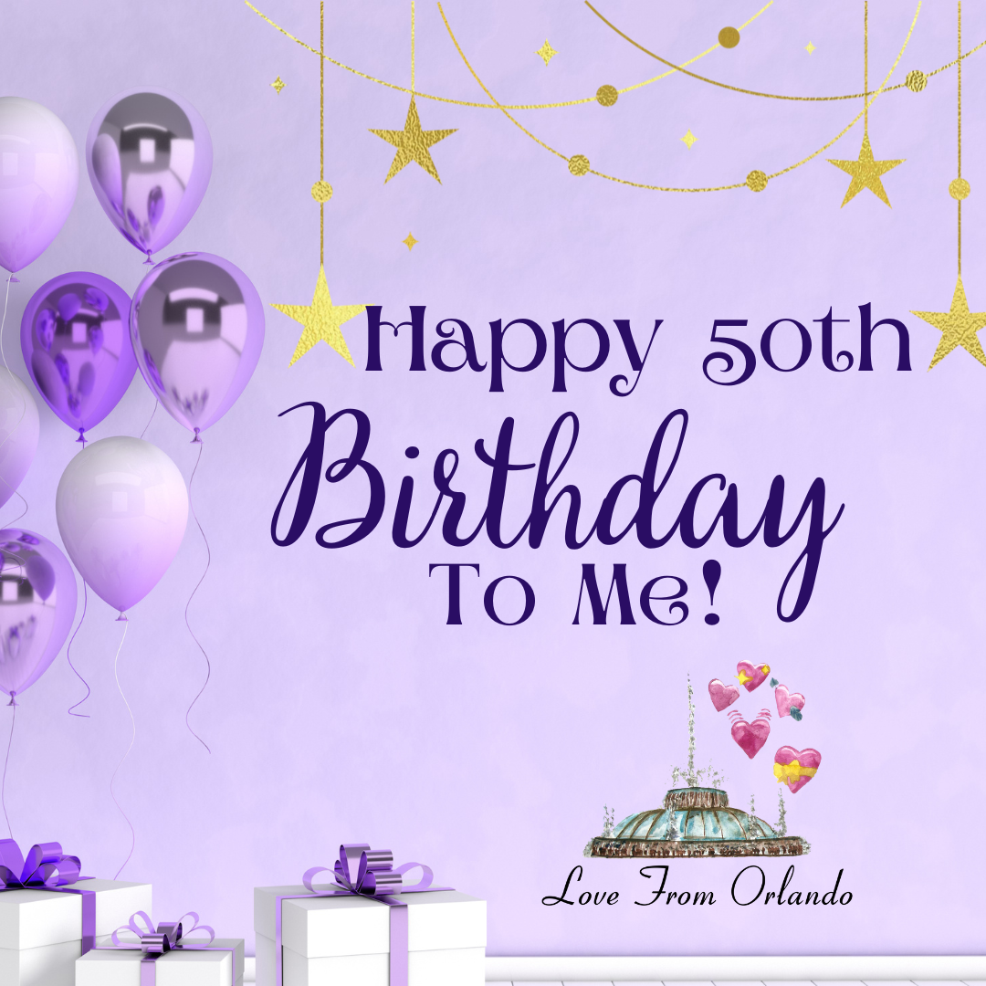 It’s my 50th Birthday Today!